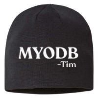 Myodb Mind Your Own Damn Business Sustainable Beanie