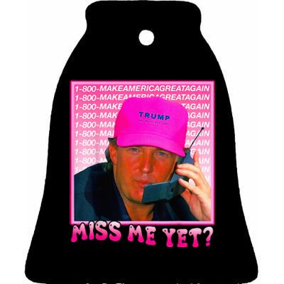 Miss Me Yet Donald Trump 2024 Holding Phone Call Pink Ceramic Bell Ornament