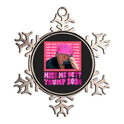 Miss Me Yet Trump 2024 President 2024 Metallic Star Ornament