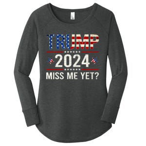 Miss Me Yet Trump 2024 I'll Be Back Patriotic 4th Of July Women's Perfect Tri Tunic Long Sleeve Shirt