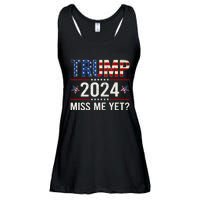 Miss Me Yet Trump 2024 I'll Be Back Patriotic 4th Of July Ladies Essential Flowy Tank