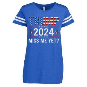 Miss Me Yet Trump 2024 I'll Be Back Patriotic 4th Of July Enza Ladies Jersey Football T-Shirt