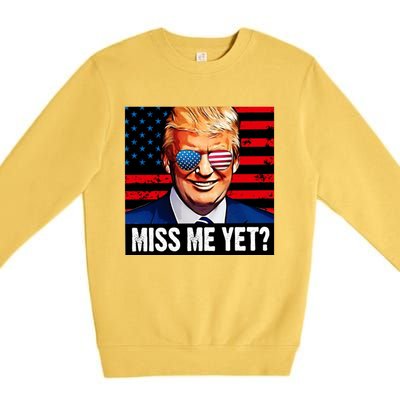 Miss Me Yet? Donald Trump Premium Crewneck Sweatshirt