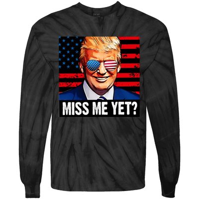 Miss Me Yet? Donald Trump Tie-Dye Long Sleeve Shirt