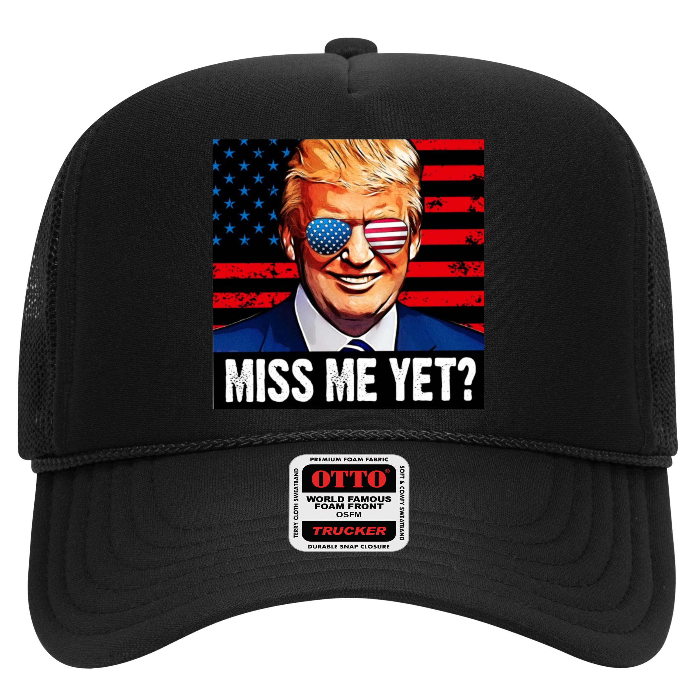 Miss Me Yet? Donald Trump Trucker Hat