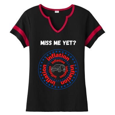 Miss Me Yet Inflation America Experience Gift Ladies Halftime Notch Neck Tee