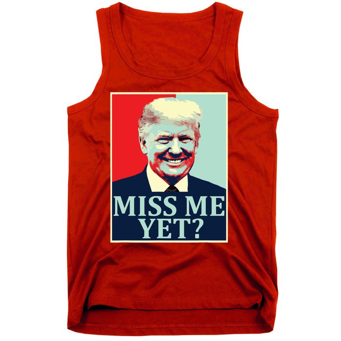 Miss Me Yet Donald Trump 45th President Trump Tank Top