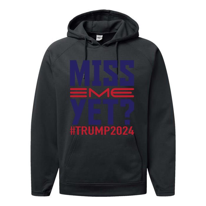 Miss Me Yet? Trump 2024 Graphic Performance Fleece Hoodie