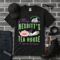 Mrs NesbitS 1995 Tea House Infinitea And Beyond Tall T-Shirt
