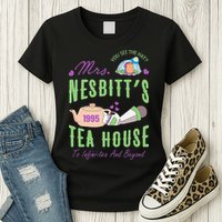Mrs NesbitS 1995 Tea House Infinitea And Beyond Womens T-Shirt