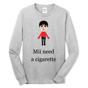 Mii Need A Cigarette Funny Wii Tall Long Sleeve T-Shirt