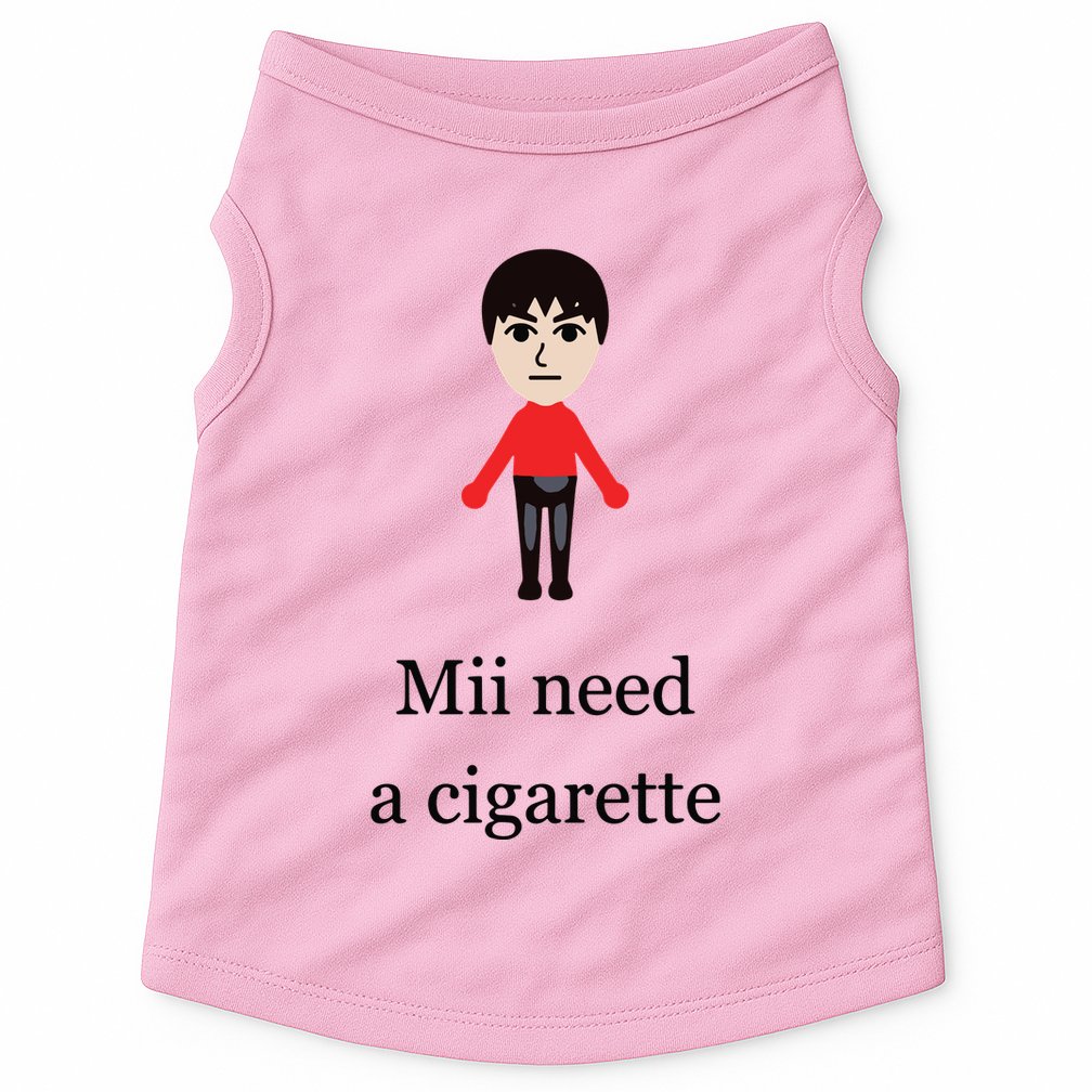 Mii Need A Cigarette Funny Wii Doggie Tank