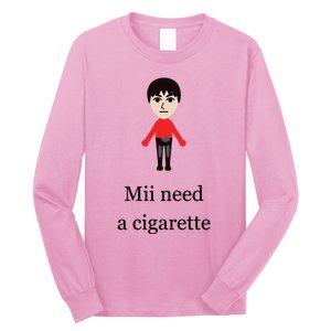 Mii Need A Cigarette Funny Wii Long Sleeve Shirt