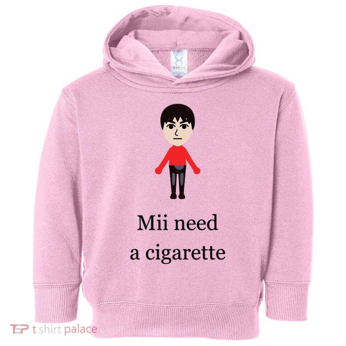 Mii Need A Cigarette Funny Wii Toddler Hoodie