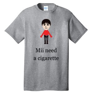 Mii Need A Cigarette Funny Wii Tall T-Shirt