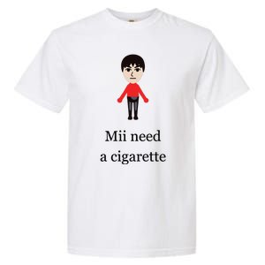 Mii Need A Cigarette Funny Wii Garment-Dyed Heavyweight T-Shirt