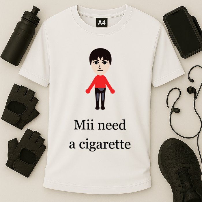 Mii Need A Cigarette Funny Wii Performance Shirt