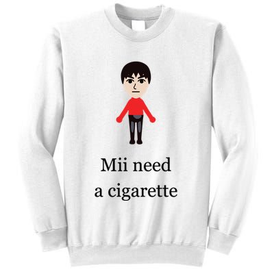 Mii Need A Cigarette Funny Wii Sweatshirt
