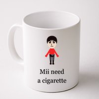Mii Need A Cigarette Funny Wii Mug