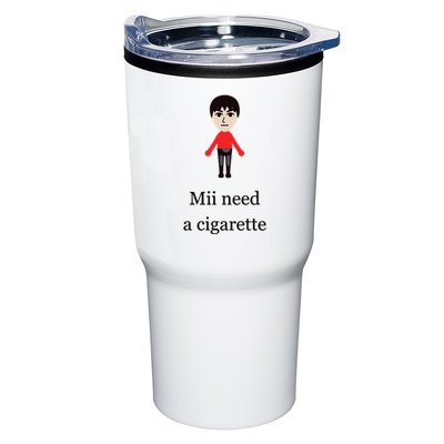 Mii Need A Cigarette Funny Wii Tumbler