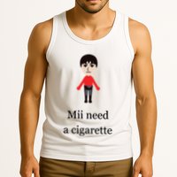 Mii Need A Cigarette Funny Wii Tank Top