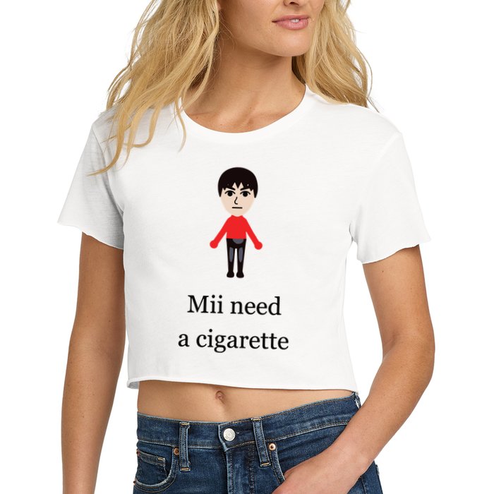 Mii Need A Cigarette Funny Wii Crop Top