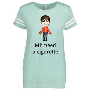 Mii Need A Cigarette Enza Ladies Jersey Football T-Shirt