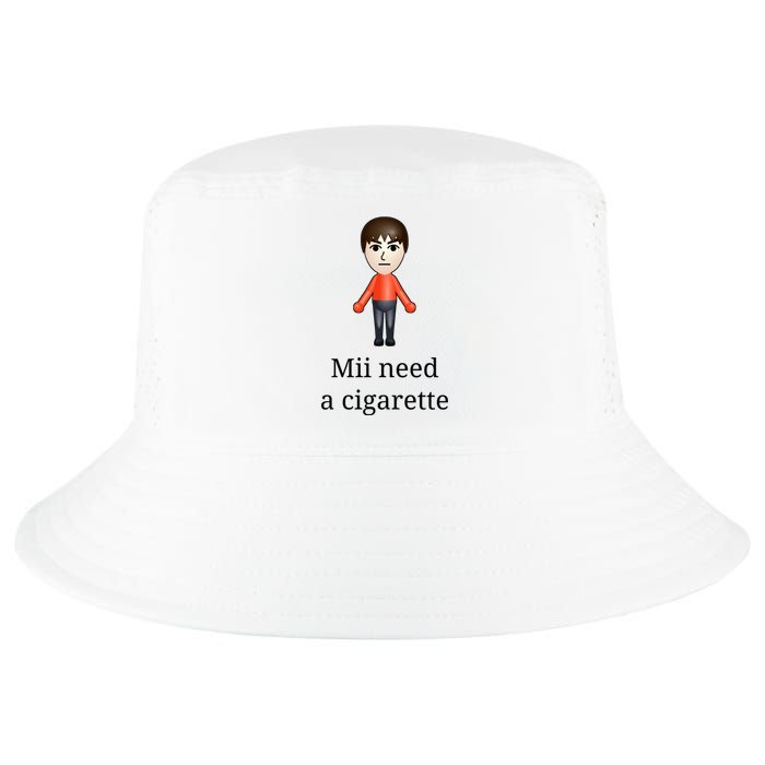 Mii Need A Cigarette Cool Comfort Performance Bucket Hat