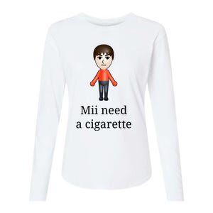 Mii Need A Cigarette Womens Cotton Relaxed Long Sleeve T-Shirt