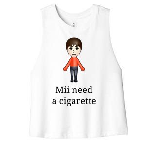 Mii Need A Cigarette Women's Racerback Cropped Tank