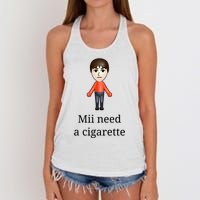 Mii Need A Cigarette Women's Knotted Racerback Tank