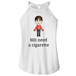 Mii Need A Cigarette Women's Perfect Tri Rocker Tank