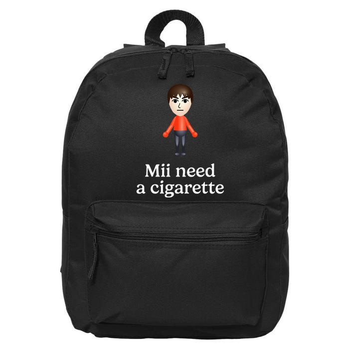 Mii Need A Cigarette Funny Humour 16 in Basic Backpack