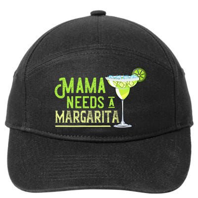 Mama Needs A Margarita Gift Mom Love Margarita 7-Panel Snapback Hat