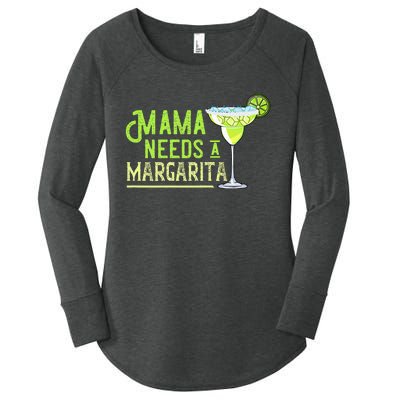 Mama Needs A Margarita Gift Mom Love Margarita Women's Perfect Tri Tunic Long Sleeve Shirt