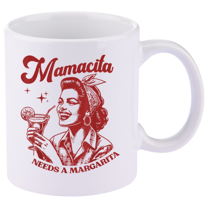 Mamacita Needs A Margarita Retro 11oz C Handle Ceramic Mug