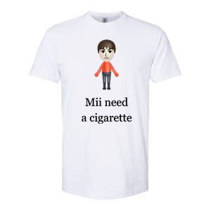 Mii Need A Cigarette Softstyle CVC T-Shirt