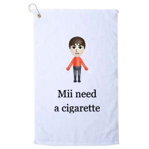 Mii Need A Cigarette Platinum Collection Golf Towel