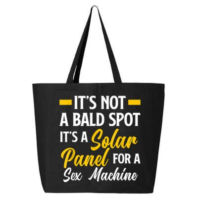Mens Not A Bald Spot It's Solar Panel For Sex Machine Funny Bald 25L Jumbo Tote