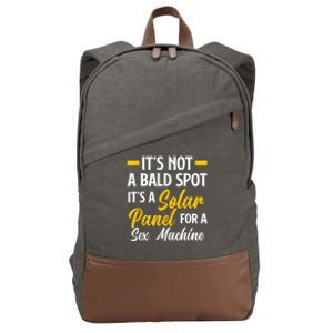 Mens Not A Bald Spot It's Solar Panel For Sex Machine Funny Bald Cotton Canvas Backpack