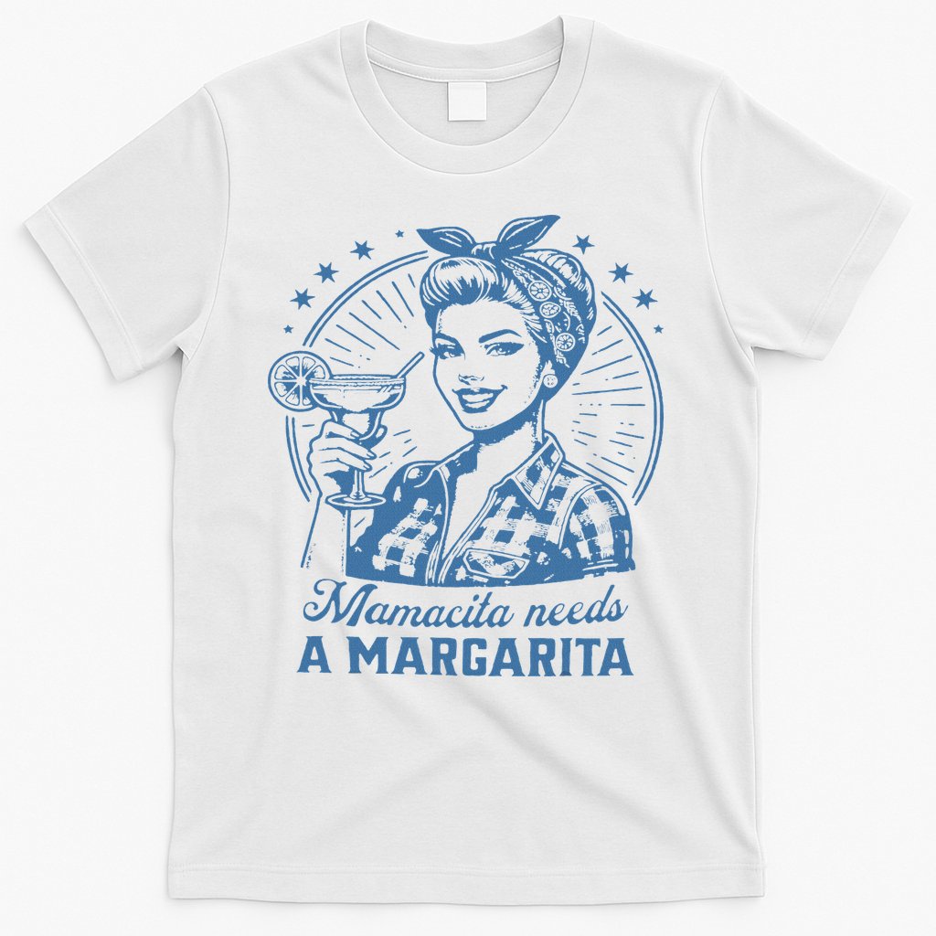 Mamacita Needs A Margarita Funny Drinking Mom Vintage Women T-Shirt