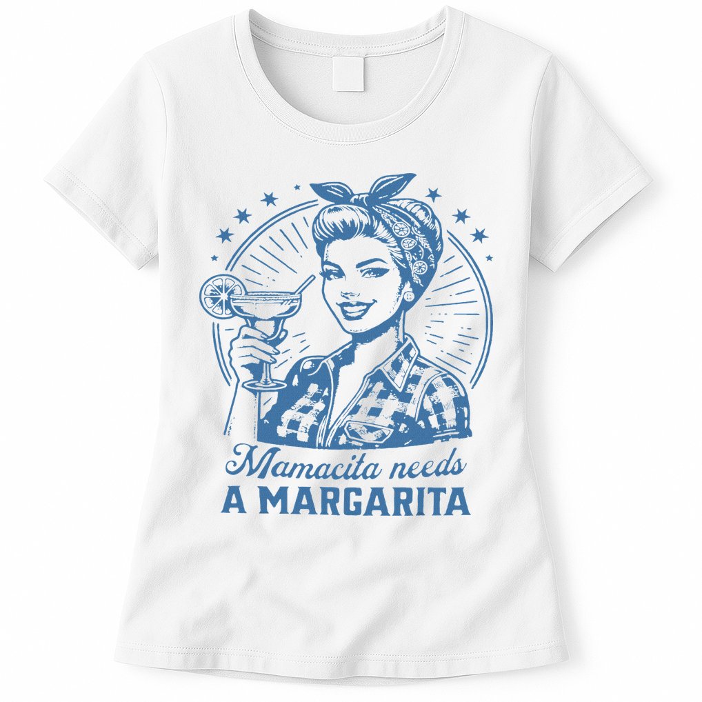 Mamacita Needs A Margarita Funny Drinking Mom Vintage Women Womens T-Shirt