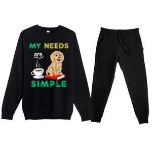 My Needs Are Simple Coffee Reading And Goldendoodle Premium Crewneck Sweatsuit Set