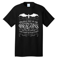 Meddle Not Affairs Dragons Tshirt, Mens Dragon TShirt Tall T-Shirt