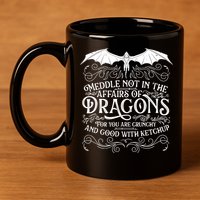 Meddle Not Affairs Dragons Tshirt, Mens Dragon TShirt 11oz C Handle Ceramic Mug