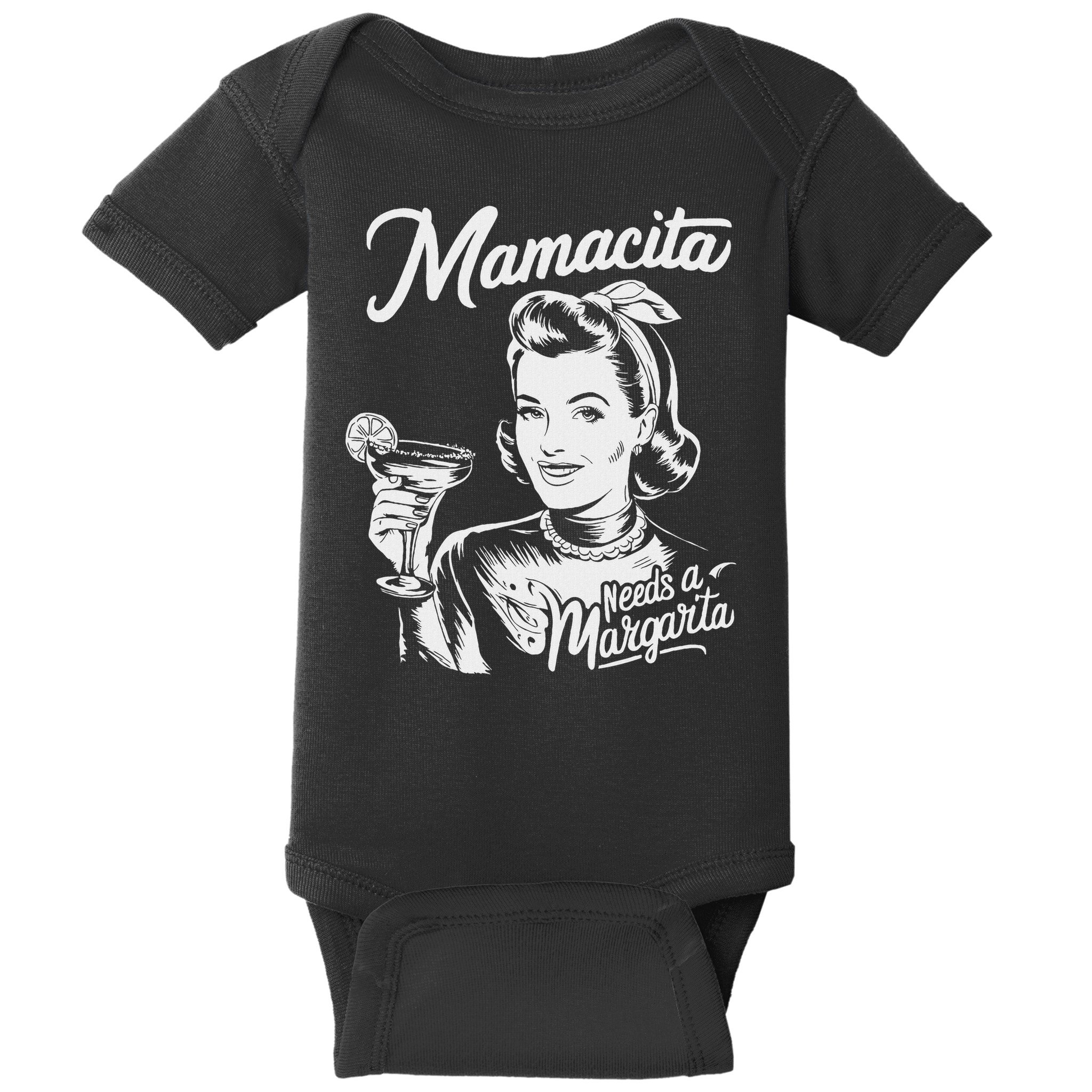 Mamacita Needs A Margarita Baby Bodysuit