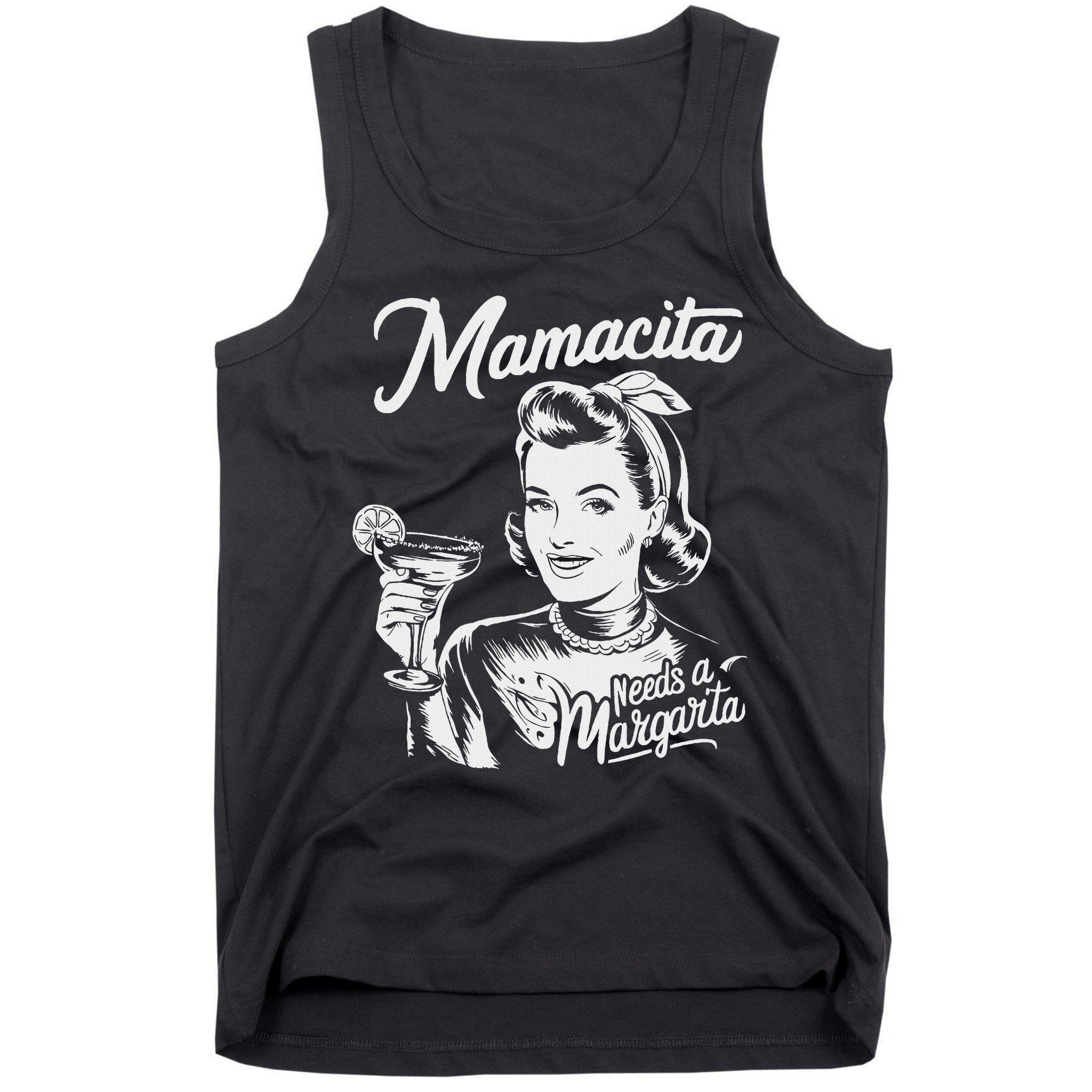Mamacita Needs A Margarita Tank Top