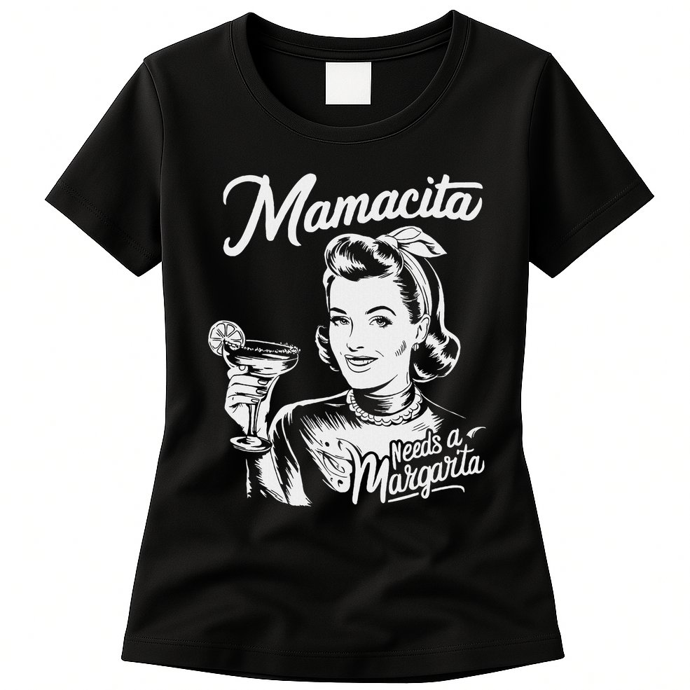 Mamacita Needs A Margarita Womens T-Shirt