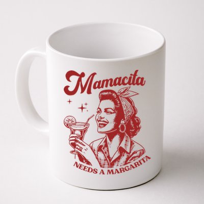 Mamacita Needs A Margarita Mug