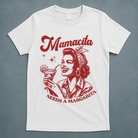 Mamacita Needs A Margarita T-Shirt